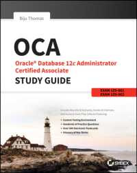 OCA: Oracle : Database 12c Administrator Certified Associate: Exams 1Z0-061 and 1Z0-062 （STG）