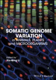 体細胞ゲノム変異<br>Somatic Genome Variation : in Animals, Plants, and Microorganisms