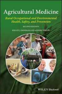 Agricultural Medicine : Rural Occupational and Environmental Health, Safety, and Prevention （2ND）