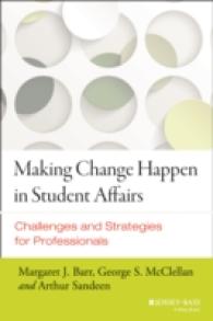 Making Change Happen in Student Affairs : Challenges and Strategies for Professionals