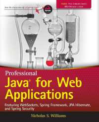 Professional Java for Web Applications : Featuring Websockets, Spring Framework, JPA Hibernate, and Spring Security
