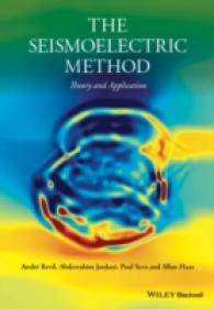 地震電磁気測定法<br>The Seismoelectric Method : Theory and Application