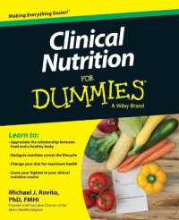 Clinical Nutrition for Dummies (For Dummies (Health & Fitness)) （1ST）