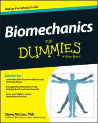 Biomechanics for Dummies (For Dummies (Math & Science))