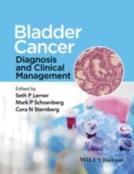 Bladder Cancer : Diagnosis and Clinical Management （1ST）