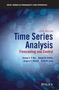 時系列分析（第５版）<br>Time Series Analysis : Forecasting and Control (Wiley Series in Probability and Statistics) （5TH）
