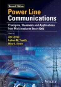 Power Line Communications : Principles, Standards and Applications from Multimedia to Smart Grid （2ND）