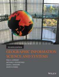 GISの科学（第４版）<br>Geographic Information Science & Systems （4TH）