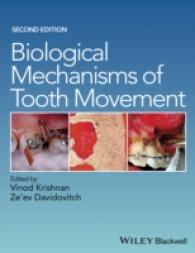 Biological Mechanisms of Tooth Movement （2ND）