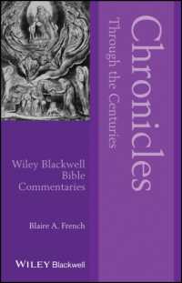 歴代誌の受容史<br>Chronicles through the Centuries (Wiley Blackwell Bible Commentaries)