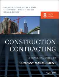 Construction Contracting : A Practical Guide to Company Management （8TH）