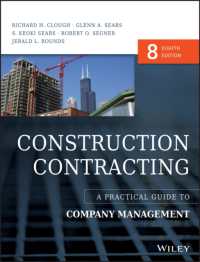 Construction Contracting : A Practical Guide to Company Management （8TH）