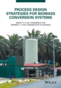 Process Design Strategies for Biomass Conversion Systems