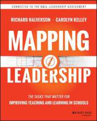 Mapping Leadership : The Tasks that Matter for Improving Teaching and Learning in Schools