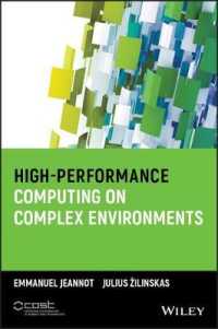 High-Performance Computing on Complex Environments (Wiley Series on Parallel and Distributed Computing)