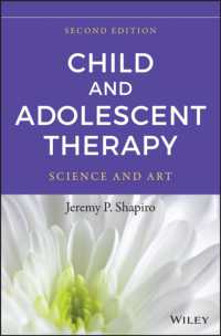 Child and Adolescent Therapy : Science and Art （2ND）