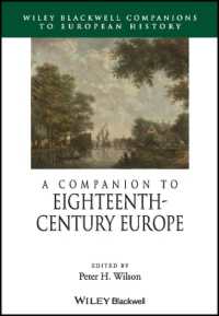１８世紀ヨーロッパ必携<br>A Companion to Eighteenth-Century Europe (Blackwell Companions to European History)