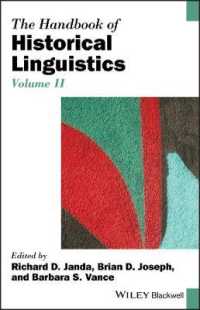 ブラックウェル版　歴史言語学ハンドブック　第２巻<br>The Handbook of Historical Linguistics, Volume II (Blackwell Handbooks in Linguistics)