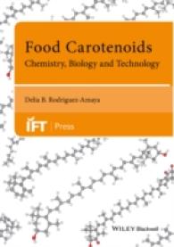 Food Carotenoids : Chemistry, Biology and Technology (Institute of Food Technologists)