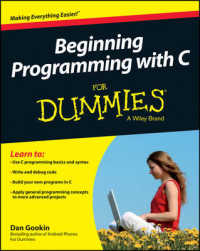 Beginning Programming with C for Dummies (For Dummies (Computer/tech))