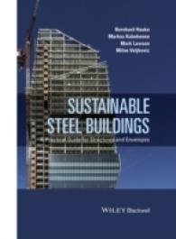 Sustainable Steel Buildings : A Practical Guide for Structures and Envelopes