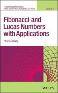 Fibonacci and Lucas Numbers with Applications, Volume 2 (Pure and Applied Mathematics: a Wiley Series of Texts, Monographs and Tracts) （2ND）