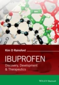 イブプロフェン：発見、開発、治療<br>Ibuprofen : Discovery, Development and Therapeutics （1ST）
