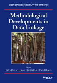 データ・リンクの方法論的発展（第２版）<br>Methodological Developments in Data Linkage (Wiley Series in Probability and Statistics)