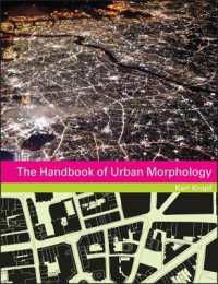 都市形態学ハンドブック<br>The Handbook of Urban Morphology (The Urban Handbook series)