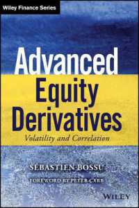 上級エクイティ・デリバティブ<br>Advanced Equity Derivatives : Volatility and Correlation (Wiley Finance)