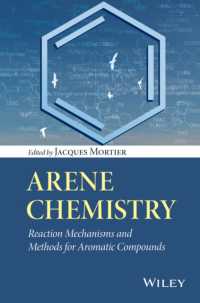 アレーンの化学：芳香族化合物の反応機構と手法<br>Arene Chemistry : Reaction Mechanisms and Methods for Aromatic Compounds