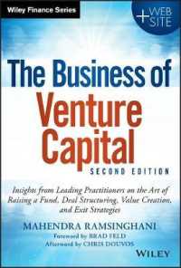 ベンチャーキャピタル実務ガイド（第２版）<br>The Business of Venture Capital : Insights from Leading Practitioners on the Art of Raising a Fund, Deal Structuring, Value Creation, and Exit Strateg （2ND）