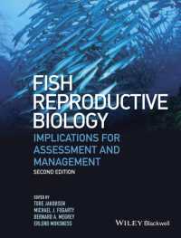 魚類生殖生物学（第２版）<br>Fish Reproductive Biology : Implications for Assessment and Management （2ND）