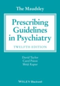 モーズレイ精神科処方ガイドライン（第１２版）<br>The Maudsley Prescribing Guidelines in Psychiatry （12TH）