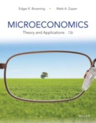 ミクロ経済理論と応用（第１２版・テキスト）<br>Microeconomics : Theory and Applications （12TH）