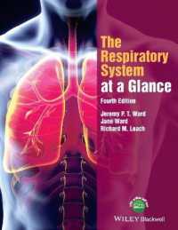 一目でわかる呼吸器系（第４版）<br>The Respiratory System at a Glance (At a Glance) （4TH）