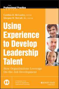 経験を通じたリーダーシップ育成<br>Using Experience to Develop Leadership Talent : How Organizations Leverage On-the-Job Development (Professional Practice)