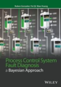 プロセス制御システム故障診断：ベイズ法のアプローチ<br>Process Control System Fault Diagnosis : A Bayesian Approach