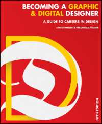 グラフィック＆デジタル・デザイン：キャリア・ガイド（第５版）<br>Becoming a Graphic & Digital Designer : A Guide to Careers in Design （5 PAP/PSC）