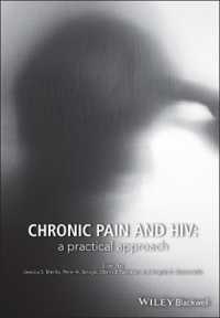 Chronic Pain and HIV : A Practical Approach （1ST）