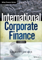 国際企業財務：グローバル資本市場における通貨デリバティブによる価値創造<br>International Corporate Finance : Value Creation with Currency Derivatives in Global Capital Markets (Wiley Finance)