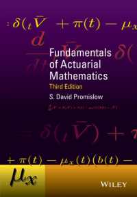 保険数学の基礎（第３版）<br>Fundamentals of Actuarial Mathematics (Wiley Desktop Editions) （3TH）