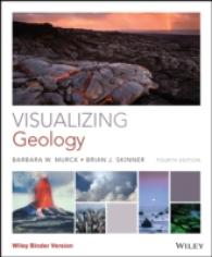 図解地質学（テキスト・第４版）<br>Visualizing Geology (Visualizing Series) （4TH）