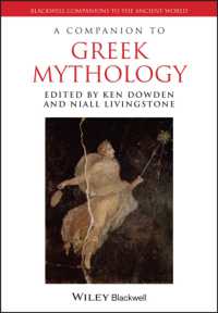 ギリシア神話必携<br>Companion to Greek Mythology (Blackwell Companions to the Ancient World) -- Paperback