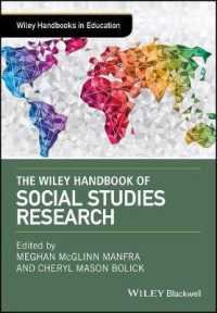 社会科教育調査ハンドブック<br>The Wiley Handbook of Social Studies Research (Wiley Handbooks in Education)