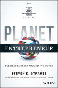 起業家精神の世界的成功例<br>Planet Entrepreneur : The World Entrepreneurship Forum's Guide to Business Success around the World