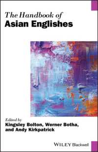 ブラックウェル版　アジア英語ハンドブック<br>The Handbook of Asian Englishes (Blackwell Handbooks in Linguistics)