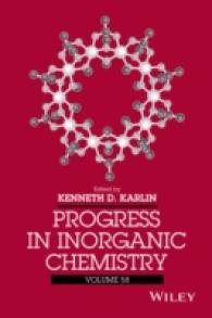 Progress in Inorganic Chemistry (Progress in Inorganic Chemistry) 〈58〉