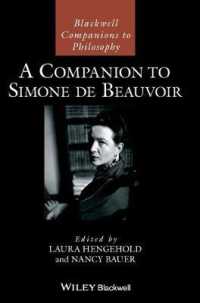 ボーヴォワール必携<br>A Companion to Simone de Beauvoir (Blackwell Companions to Philosophy)