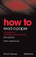 医学論文の読み方：EBMの基礎（第５版）<br>How to Read a Paper : The Basics of Evidence-Based Medicine （5TH）